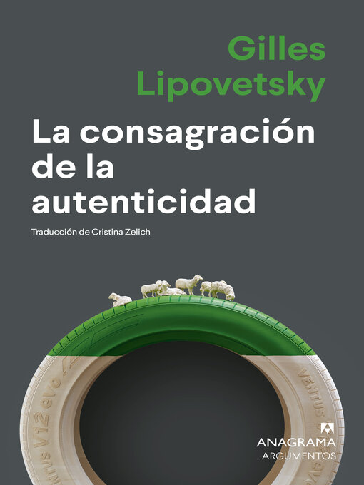 Title details for La consagración de la autenticidad by Cristina Zelich - Available